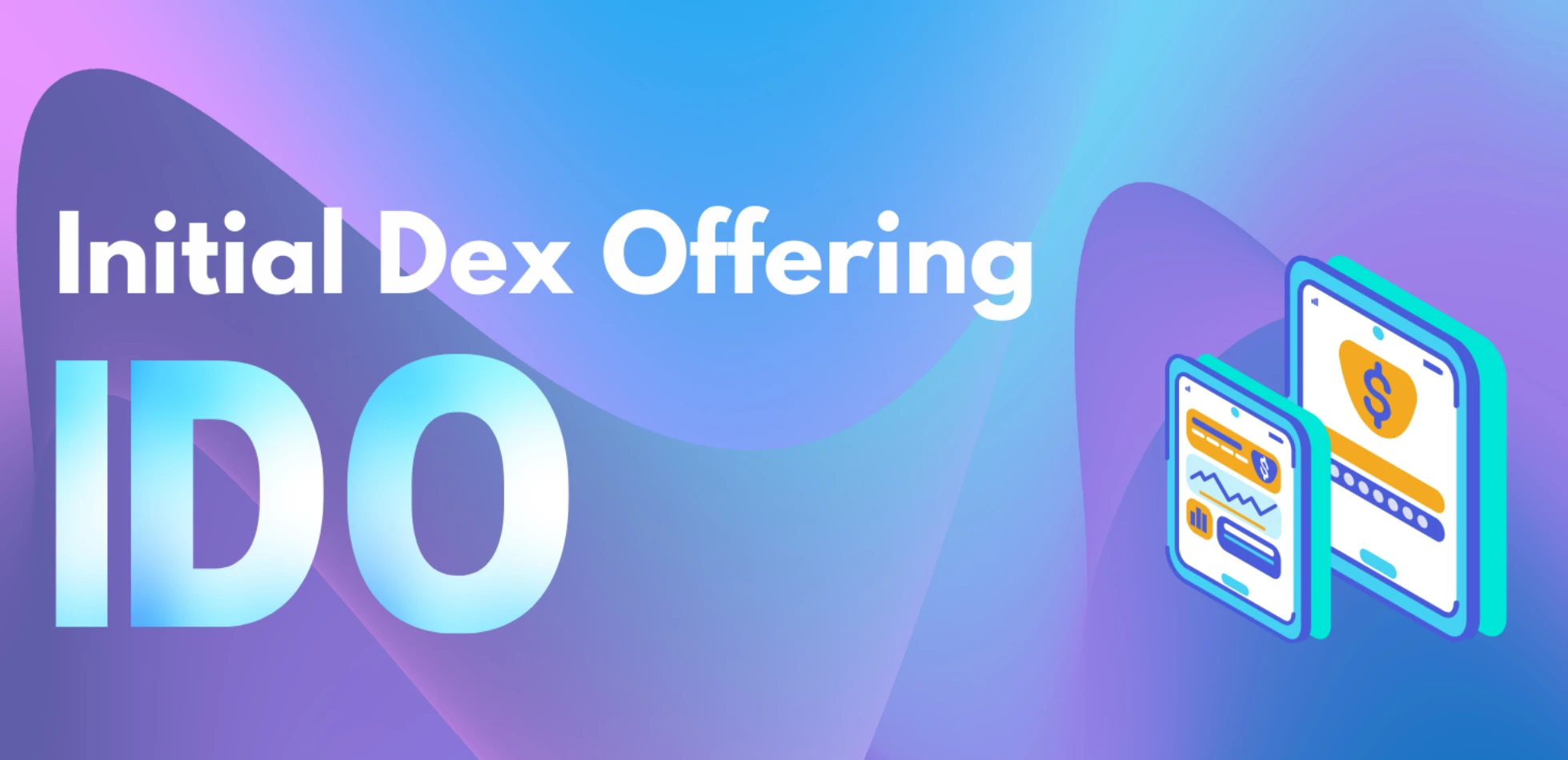 IDO是什么？如何在DEX参与代币发行？