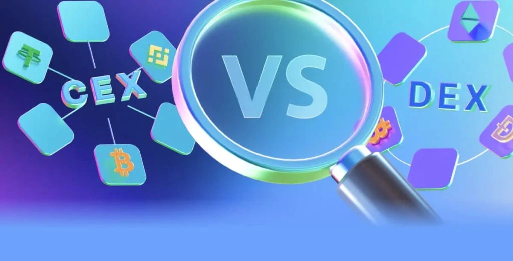 CEX和DEX怎么选？关键差异是什么？