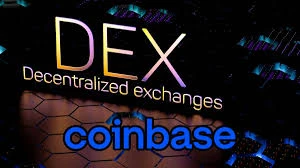 Coinbase DEX有何优势？与传统CEX区别在哪？